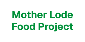 Mother Lode Food Project